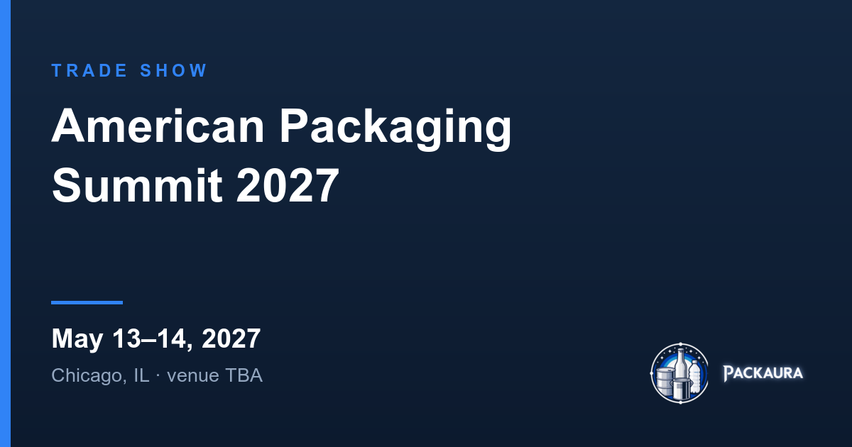 American Packaging Summit 2027 — trade show listing on Packaura