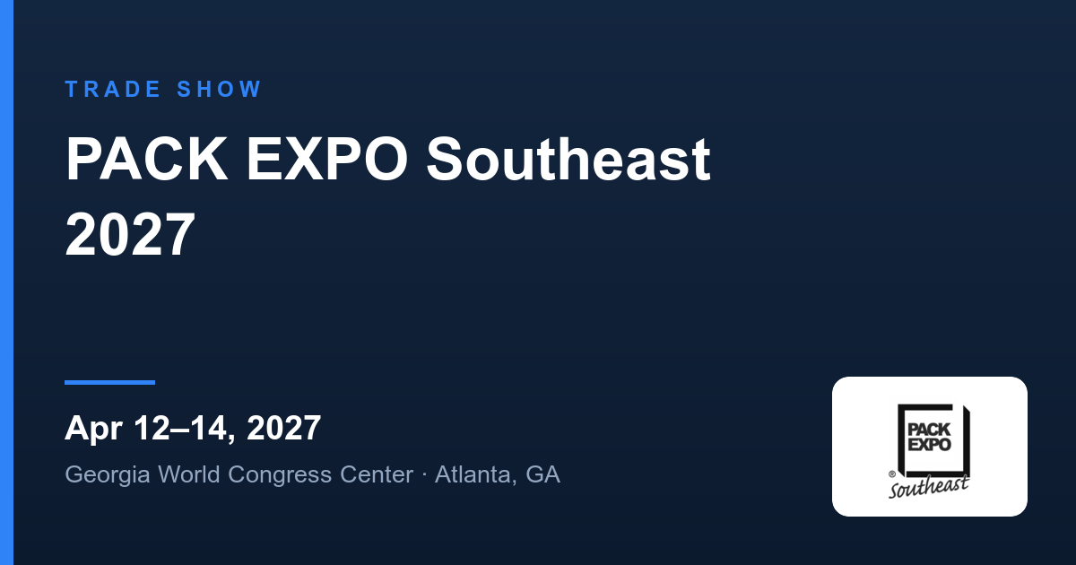 PACK EXPO Southeast 2027 — trade show listing on Packaura