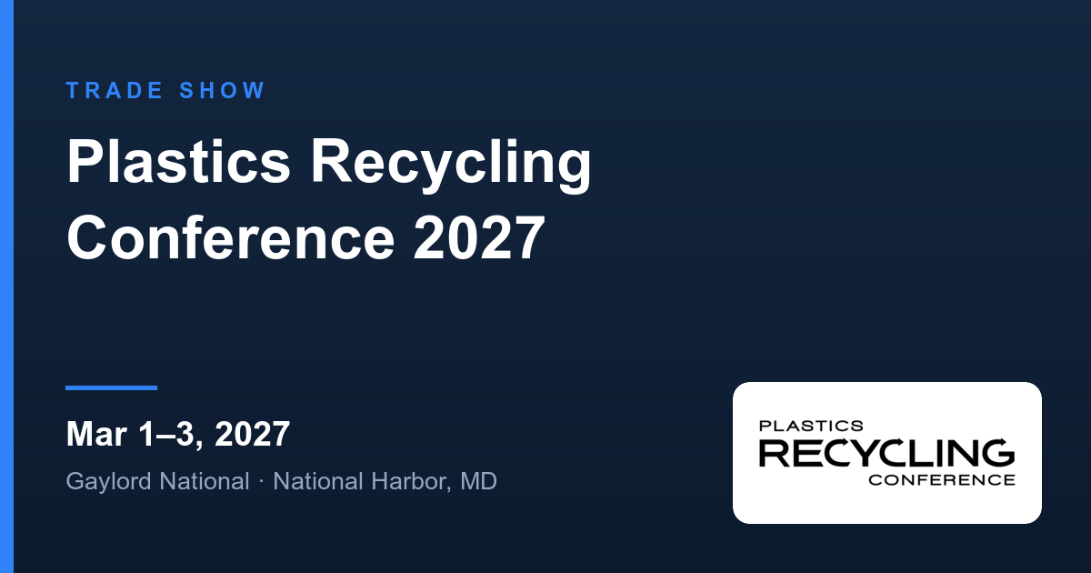 Plastics Recycling Conference 2027 — trade show listing on Packaura